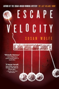 Cover of Escape Velocity by Susan Wolfe: Newton's cradle with one ball flying off