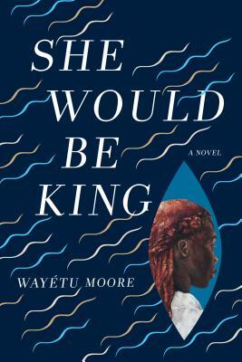 Book cover of She Would Be King